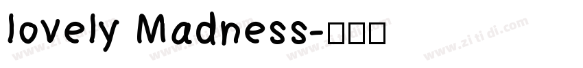 lovely Madness字体转换